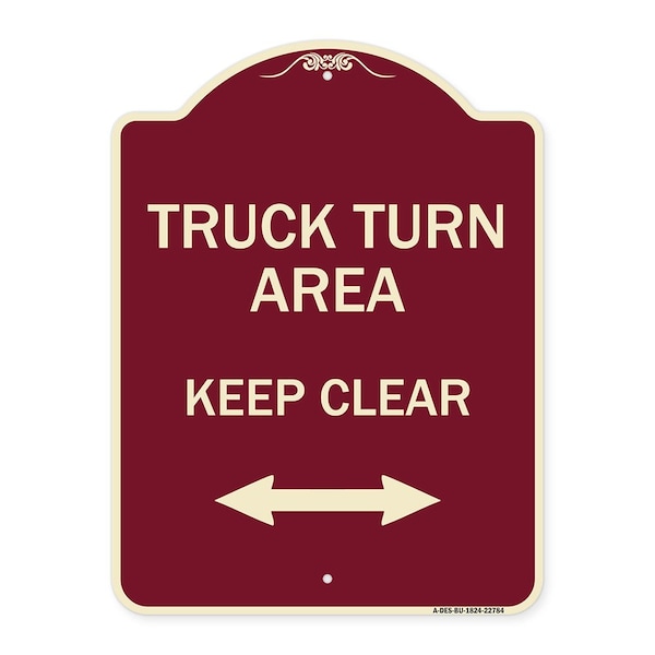 Signmission Truck Turn Area Keep Clear W/ Bidirectional Arrow Heavy-Gauge Alum Sign, 24" x 18", BU-1824-22784 A-DES-BU-1824-22784 - main